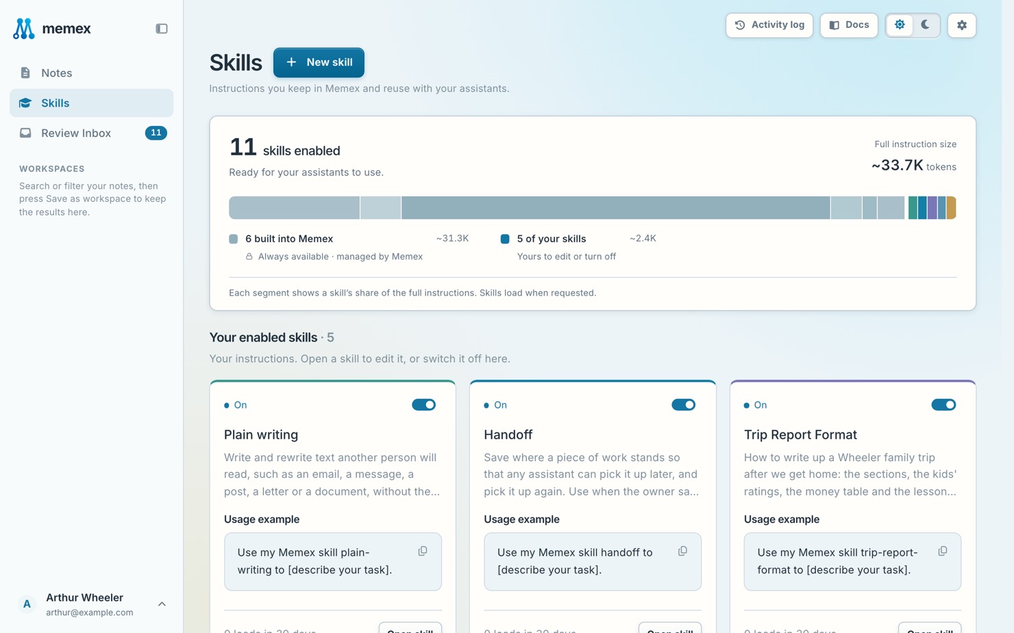 Skills, with the built-in ones and your own
